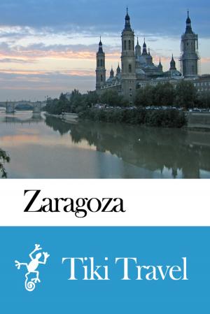 Cover of Zaragoza (Spain) Travel Guide - Tiki Travel