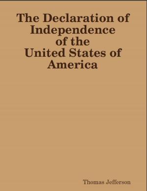 Book cover of The Declaration of Independence of The United States of America
