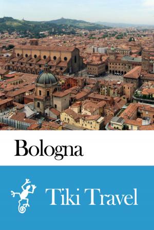 Book cover of Bologna (Italy) Travel Guide - Tiki Travel