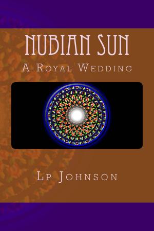 Cover of the book Nubian Sun by Olivia Waite