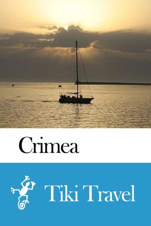 Book cover of Crimea (Ukraine) Travel Guide - Tiki Travel