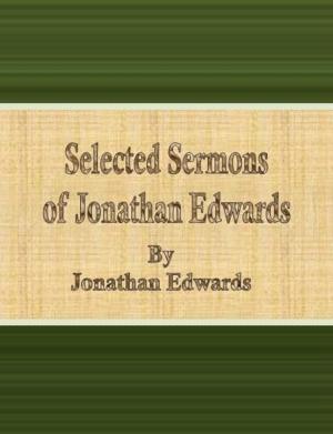 Cover of the book Selected Sermons of Jonathan Edwards by Jessie Mothersole