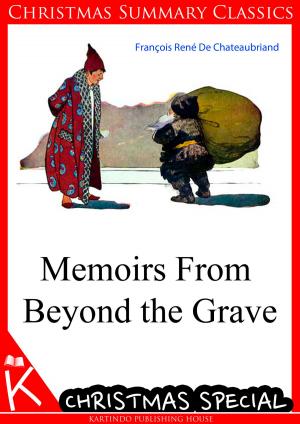 Book cover of Memoirs From Beyond the Grave [Christmas Summary Classics]