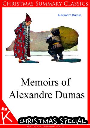 Cover of the book Memoirs of Alexandre Dumas by Joseph Dommers Vehling