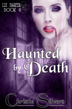 Cover of the book Haunted by Death by Josh Blake