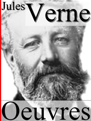 Cover of the book Oeuvres de Jules Verne (46 romans) by Sénèque