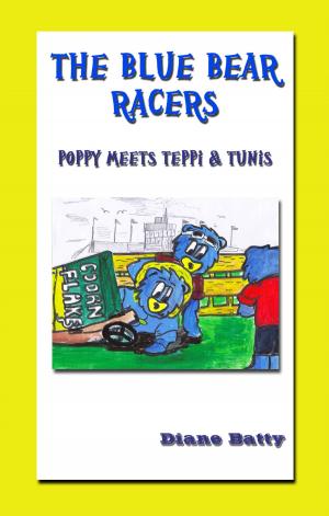 Cover of the book The Blue Bear Racers by Diane Batty