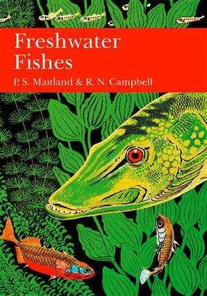Cover of the book British Freshwater Fish (Collins New Naturalist Library, Book 75) by Erin Lawless