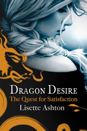 Cover of the book Dragon Desire by Ali Harper
