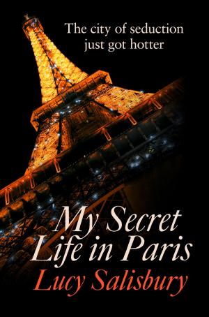 Cover of the book My Secret Life in Paris by Jane Austen