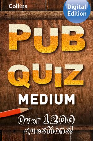 Cover of the book Collins Pub Quiz (Medium) by John Major