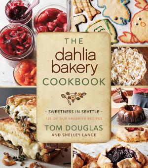Cover of the book The Dahlia Bakery Cookbook by Charles Todd