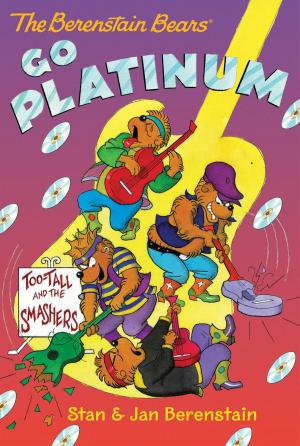 Cover of the book The Berenstain Bears Chapter Book: Go Platinum by Emma Calin