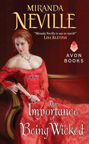 Cover of the book The Importance of Being Wicked by Olivia Waite