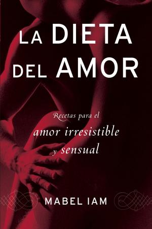 Cover of the book La dieta del amor by Ann Convery, Stella Henry