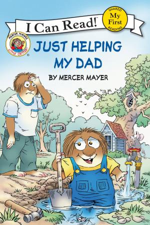 Book cover of Little Critter: Just Helping My Dad