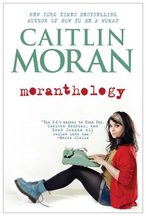 Cover of the book Moranthology by Nikki Gemmell