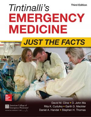 Book cover of Tintinalli's Emergency Medicine: Just the Facts, Third Edition