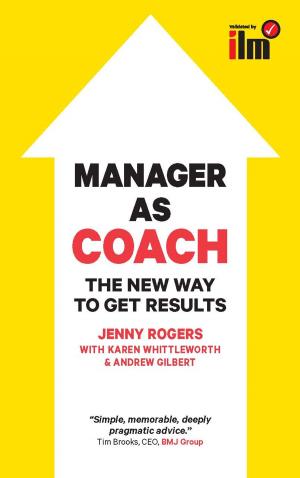 Book cover of Manager As Coach: The New Way To Get Results