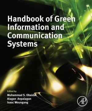 Cover of the book Handbook of Green Information and Communication Systems by Walter K. Dodds, Matt R Whiles