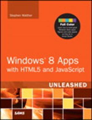 Cover of the book Windows 8 Apps with HTML5 and JavaScript Unleashed by Alfred A. Marcus