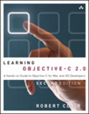 Cover of the book Learning Objective-C 2.0 by Sergey Izraylevich Ph.D., Vadim Tsudikman