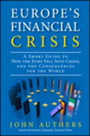 Cover of the book Europe's Financial Crisis by Brian Solis, Deirdre K. Breakenridge