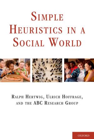 Cover of the book Simple Heuristics in a Social World by Steven Heine