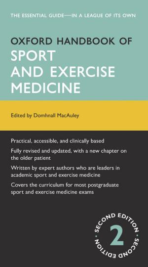 Cover of the book Oxford Handbook of Sport and Exercise Medicine by Peter Diggle, Patrick Heagerty, Kung-Yee Liang, Scott Zeger