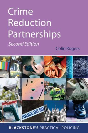 Cover of the book Crime Reduction Partnerships by Joanna Innes