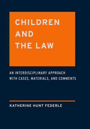 Cover of the book Children and the Law by Peter Robertshaw, Jill Rubalcaba