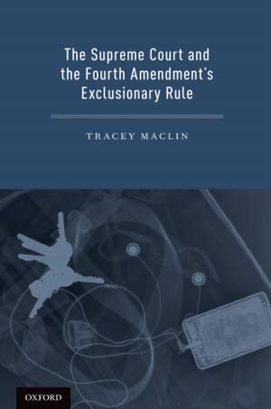 Cover of the book The Supreme Court and the Fourth Amendment's Exclusionary Rule by Jane F. McAlevey