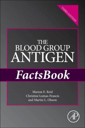 Cover of the book The Blood Group Antigen FactsBook by R.O. Gandy, C.E.M. Yates