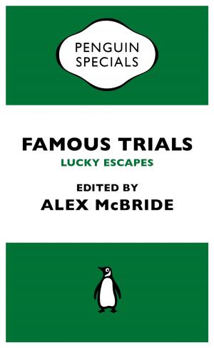 Cover of the book Famous Trials: Lucky Escapes by E.T.A. Hoffmann
