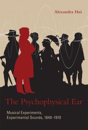Cover of the book The Psychophysical Ear by Vsevolod Kapatsinski