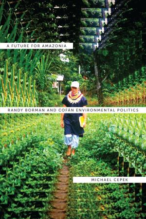 Cover of the book A Future for Amazonia by Cathy L. Jrade