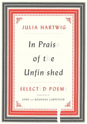 Cover of the book In Praise of the Unfinished by Charles Willeford