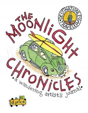 Cover of the book The Moonlight Chronicles by Janet Roberts