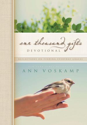 Cover of the book One Thousand Gifts Devotional by Ruth Soukup