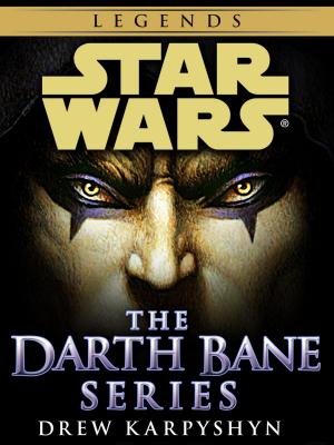Cover of the book Darth Bane: Star Wars Legends 3-Book Bundle by E. Marten