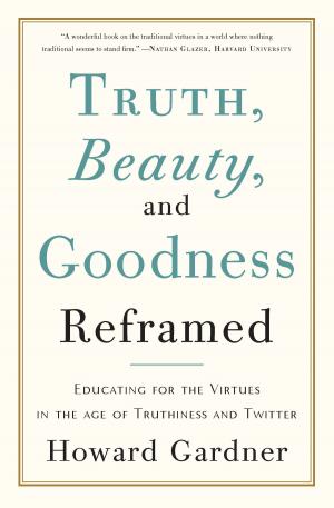 Cover of the book Truth, Beauty, and Goodness Reframed by Kerry Cohen