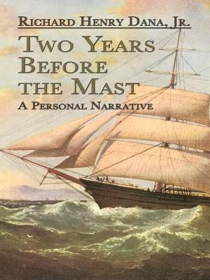 Cover of the book Two Years Before the Mast by Donald A. Mackay