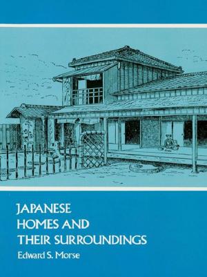 bigCover of the book Japanese Homes and Their Surroundings by 