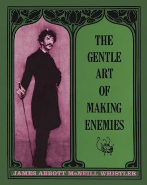 bigCover of the book The Gentle Art of Making Enemies by 
