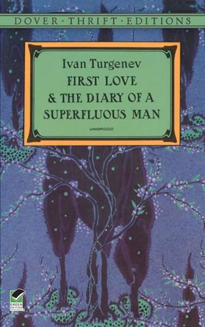 Cover of the book First Love and the Diary of a Superfluous Man by John Jay, Alexander Hamilton, James Madison