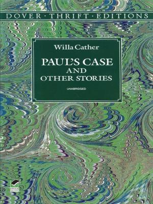 Book cover of Paul's Case and Other Stories
