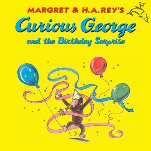 Cover of the book Curious George and the Birthday Surprise (Read-aloud) by Edward Lewine