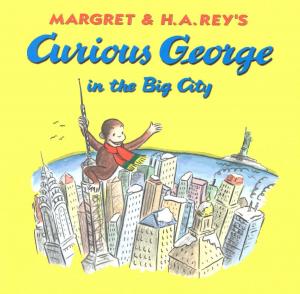 Cover of the book Curious George in the Big City (Read-aloud) by Prof. Lisa Feldman Barrett, Ph.D
