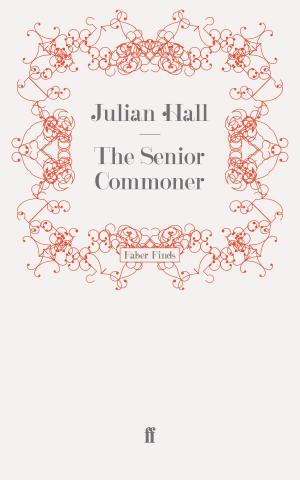 Cover of the book The Senior Commoner by David Harsent