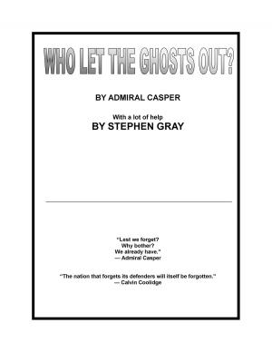 Book cover of Who Let The Ghosts Out?
